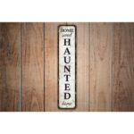 Haunted-Home-Sign-Premium-Quality-Rustic-Metal-Sign-Images