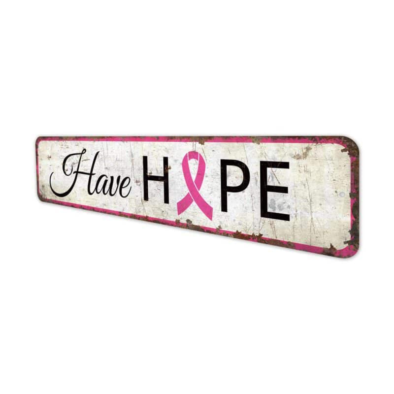 Have-Hope-Sign-Premium-Quality-Rustic-Metal-Sign-4