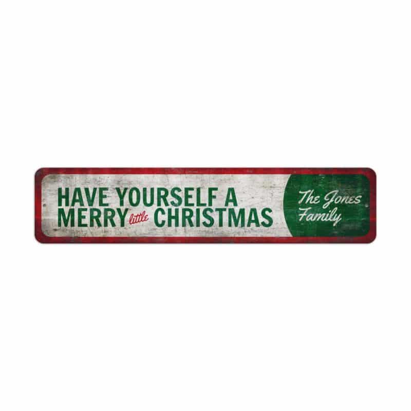 Have-Yourself-a-Merry-Little-Christmas-Sign-Metal-Christmas-Sign-2