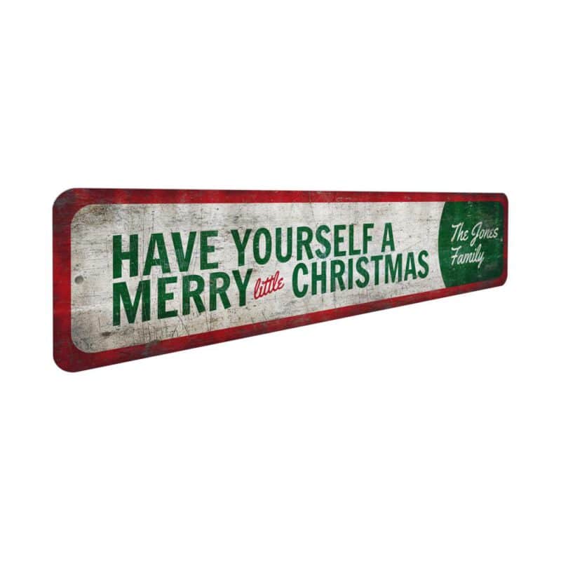 Have-Yourself-a-Merry-Little-Christmas-Sign-Metal-Christmas-Sign-3