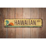 Hawaiian-Way-Sign-Premium-Quality-Rustic-Metal-Sign-Images