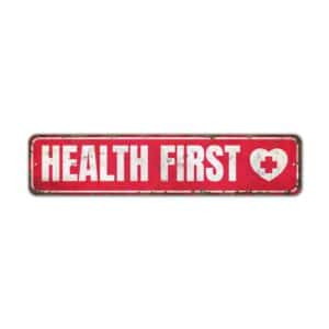 Health-First-Premium-Quality-Rustic-Metal-Sign-2