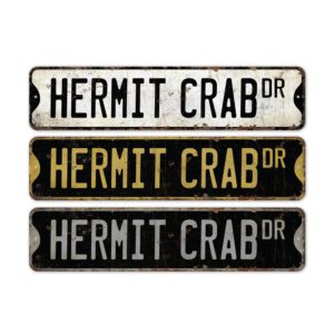 Hermit-Crab-Premium-Quality-Rustic-Metal-Sign-2