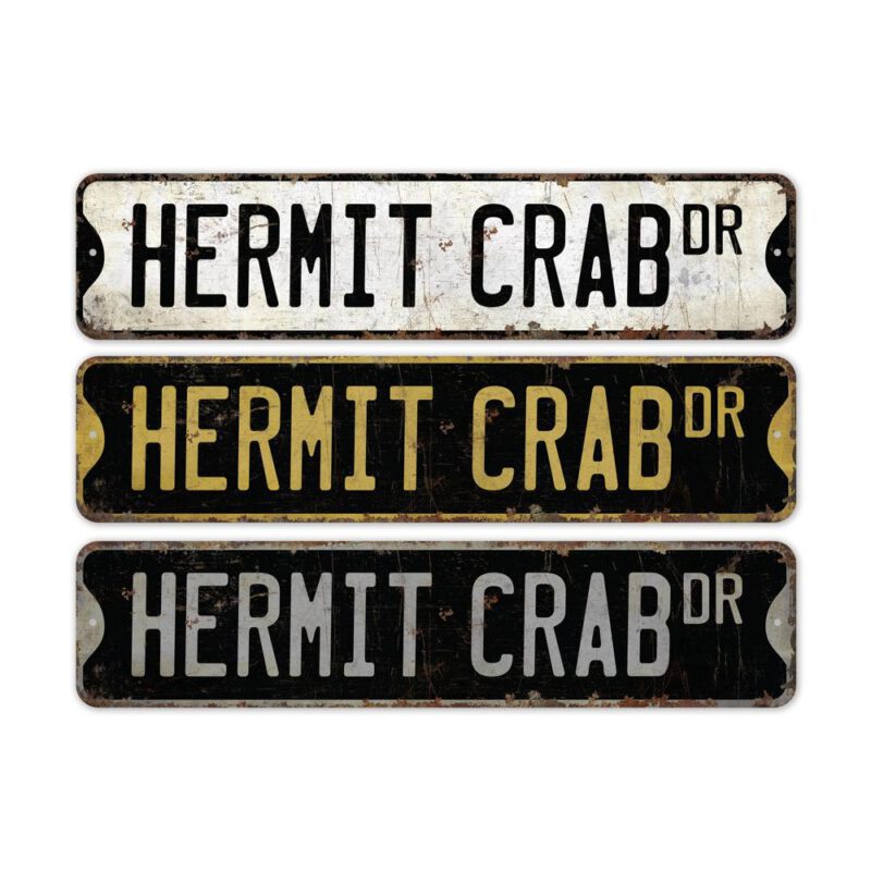 Hermit-Crab-Premium-Quality-Rustic-Metal-Sign-2