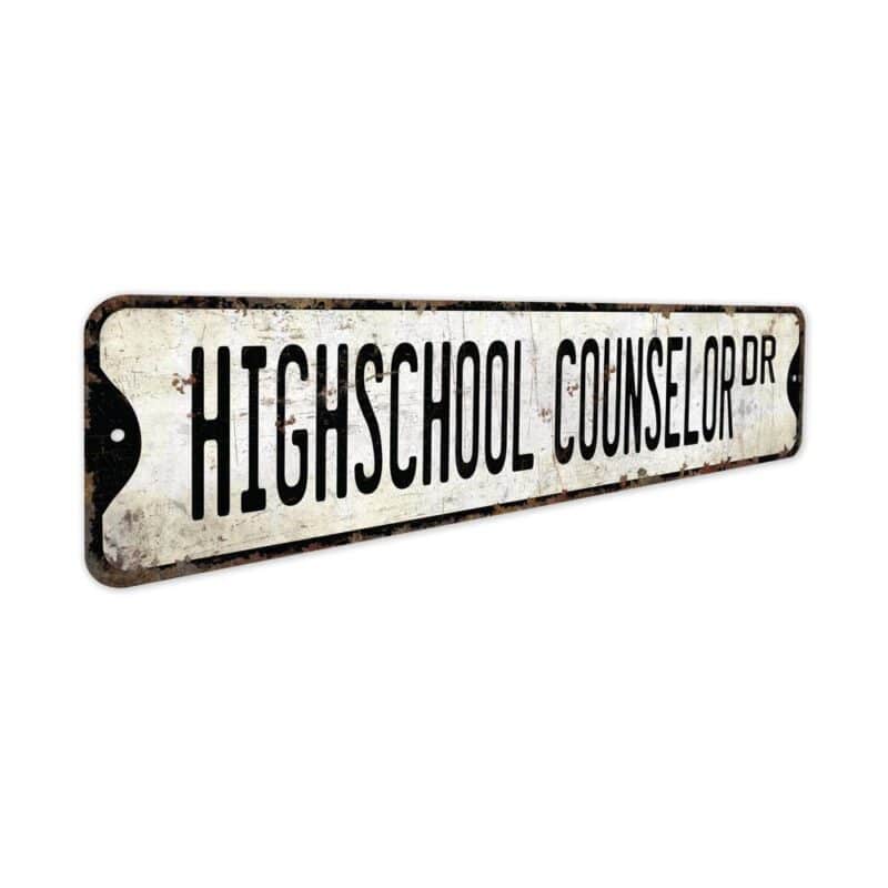 Highschool-Counselor-Premium-Quality-Rustic-Metal-Sign-3