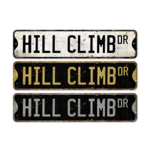 Hill-Climb-Premium-Quality-Rustic-Metal-Sign-2