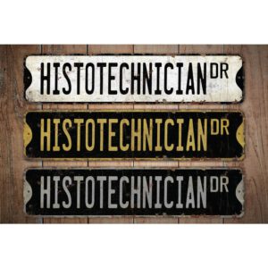 Histotechnician-Premium-Quality-Rustic-Metal-Sign-Images