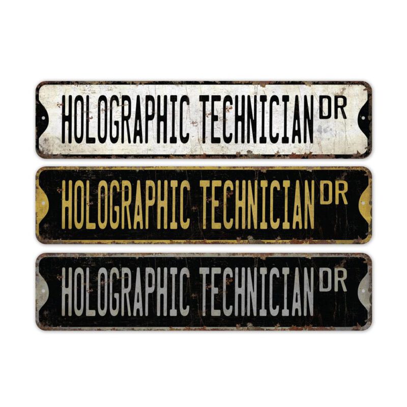 Holographic-Technician-Premium-Quality-Rustic-Metal-Sign-2