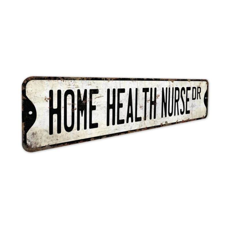 Home-Health-Nurse-Premium-Quality-Rustic-Metal-Sign-3