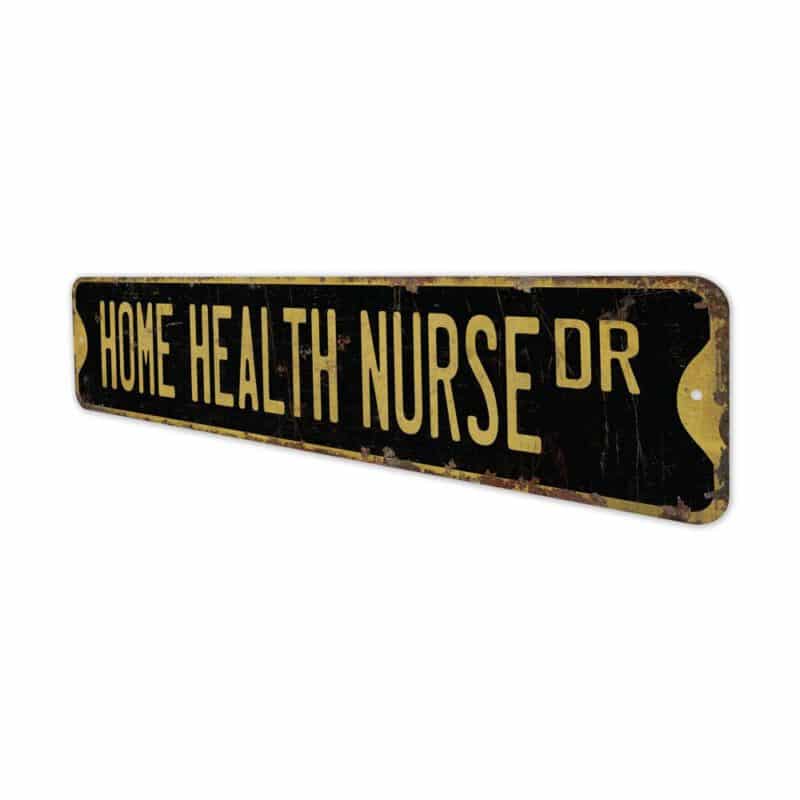 Home-Health-Nurse-Premium-Quality-Rustic-Metal-Sign-6