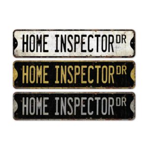 Home-Inspector-Premium-Quality-Rustic-Metal-Sign-2