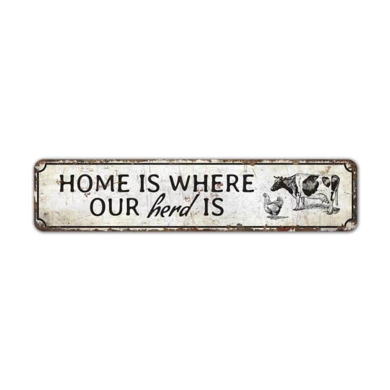 Home-Is-Where-The-Herd-Is-Premium-Quality-Rustic-Metal-Sign-2