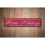 Home-for-the-Holidays-Premium-Quality-Rustic-Metal-Sign-Images