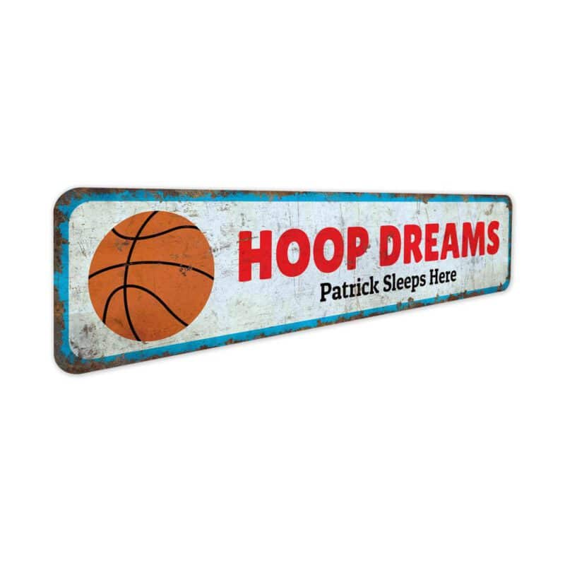 Hoop-Dreams-Premium-Quality-Rustic-Metal-Sign-3