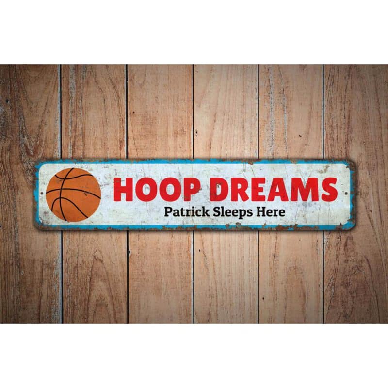 Hoop-Dreams-Premium-Quality-Rustic-Metal-Sign-Images