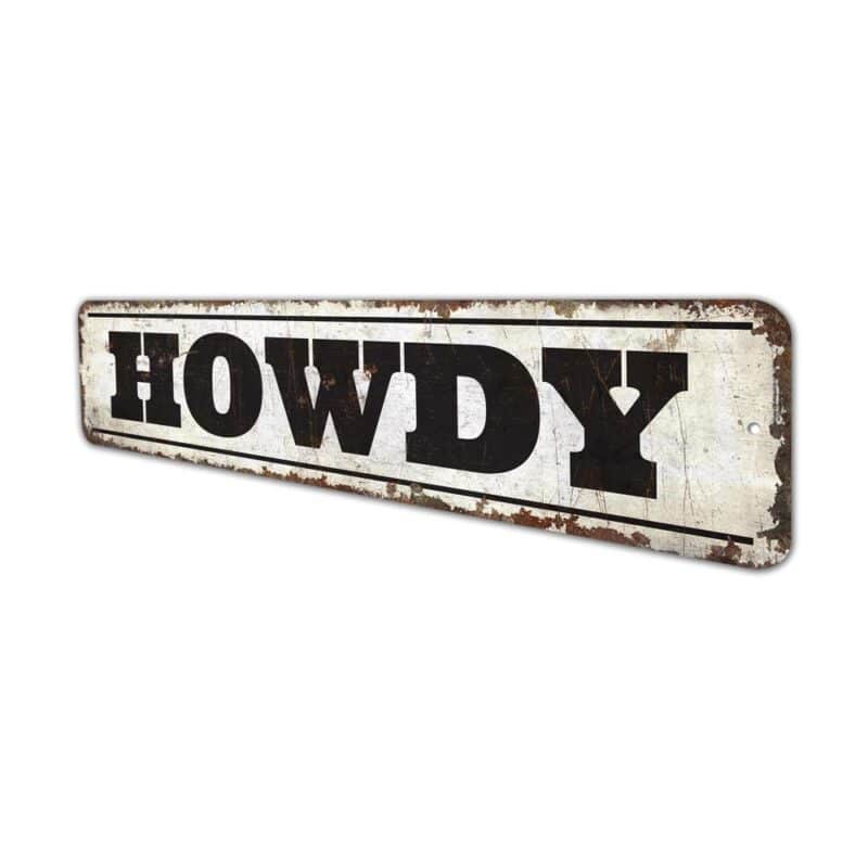 Howdy-Sign-Premium-Quality-Rustic-Metal-Sign-4