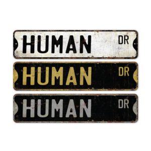 Human-Premium-Quality-Rustic-Metal-Sign-2