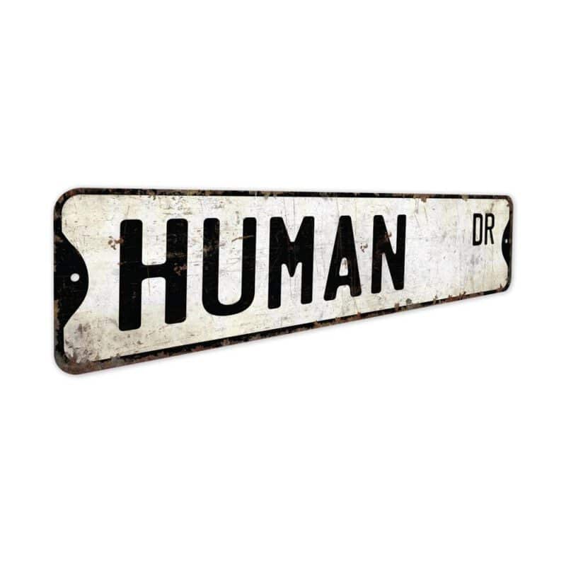 Human-Premium-Quality-Rustic-Metal-Sign-3