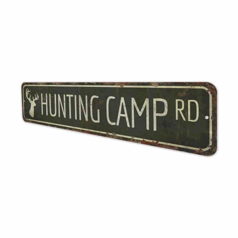 Hunting-Camp-Road-Sign-Premium-Quality-Rustic-Metal-Sign-4