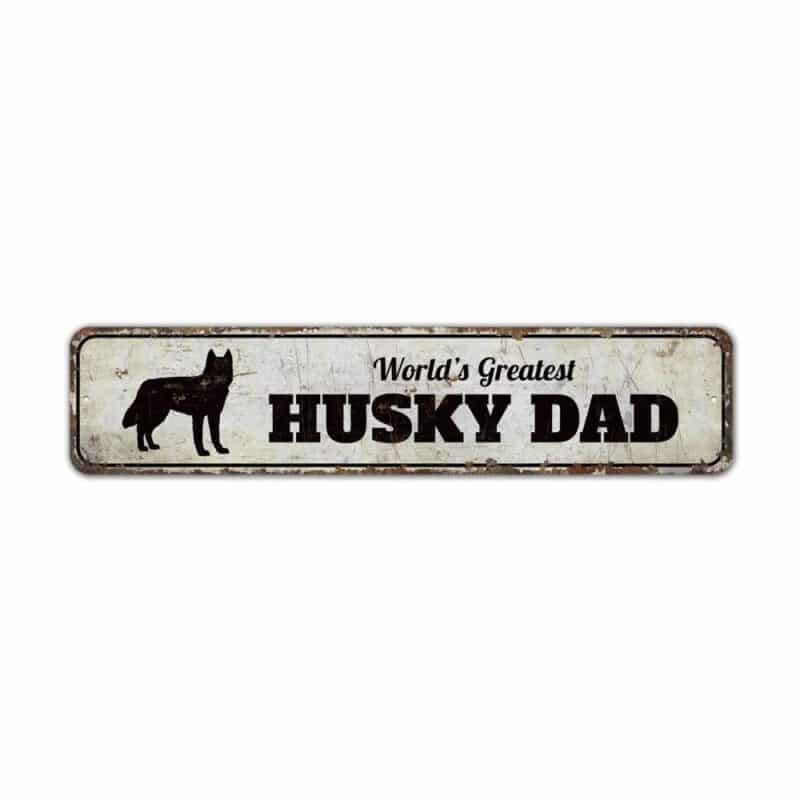 Husky-Dad-Sign-Premium-Quality-Rustic-Metal-Sign-2