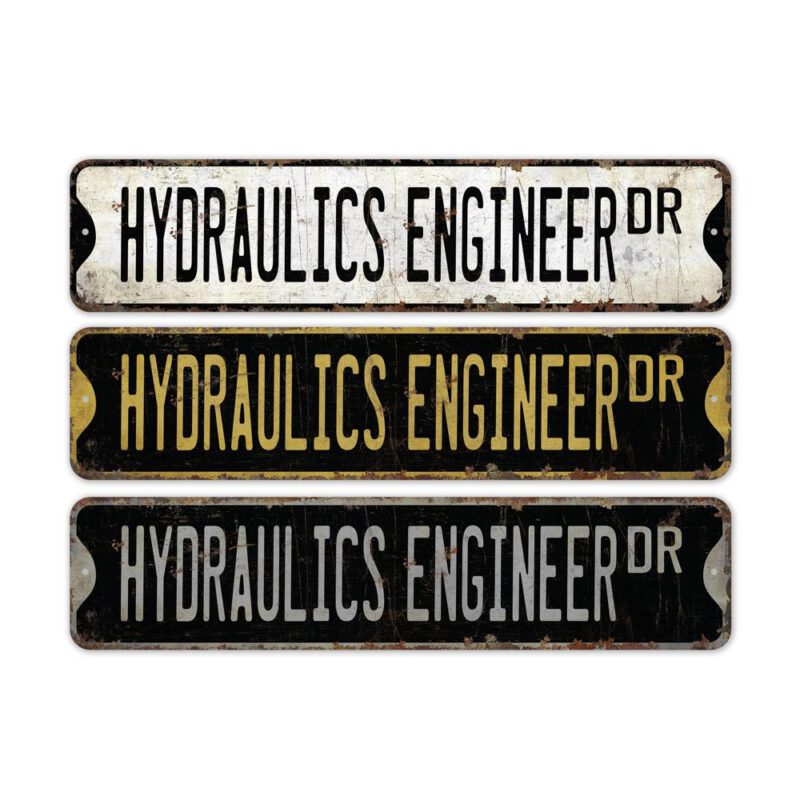 Hydraulics-Engineer-Premium-Quality-Rustic-Metal-Sign-2