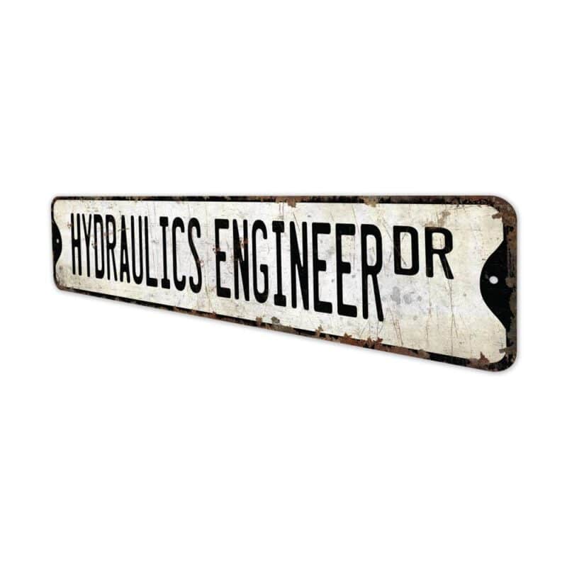 Hydraulics-Engineer-Premium-Quality-Rustic-Metal-Sign-4