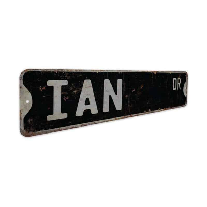 Ian-Name-Sign-Premium-Quality-Rustic-Metal-Sign-7