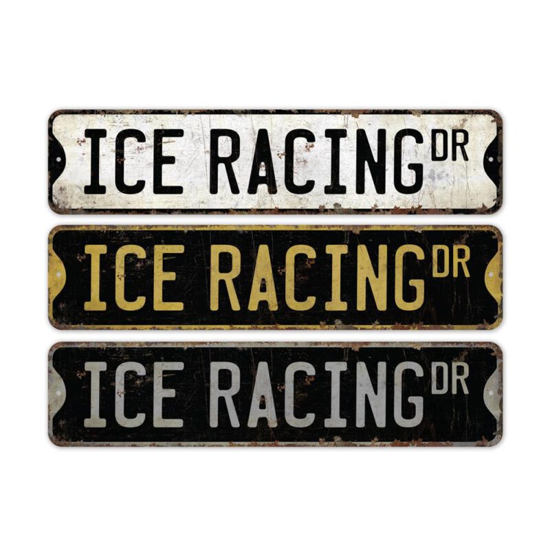 Ice-Racing-Premium-Quality-Rustic-Metal-Sign-2