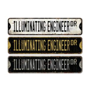 Illuminating-Engineer-Premium-Quality-Rustic-Metal-Sign-2