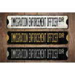 Immigration-Enforcement-Officer-Premium-Quality-Rustic-Metal-Sign-Images