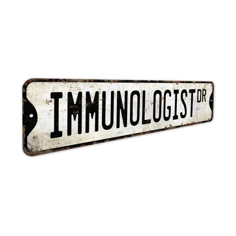 Immunologist-Premium-Quality-Rustic-Metal-Sign-3