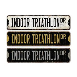 Indoor-Triathlon-Premium-Quality-Rustic-Metal-Sign-2