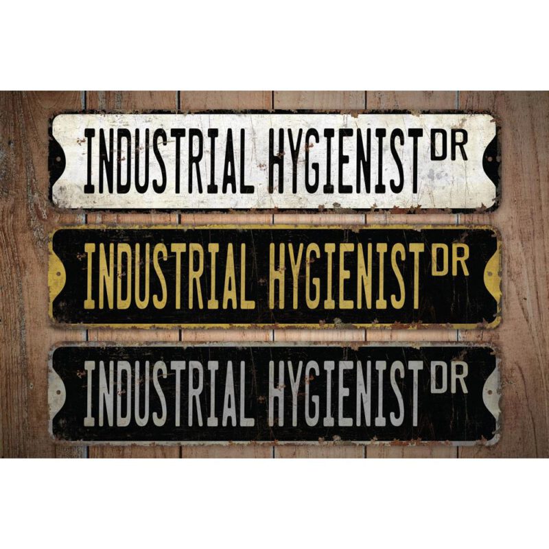 Industrial-Hygienist-Premium-Quality-Rustic-Metal-Sign-Images