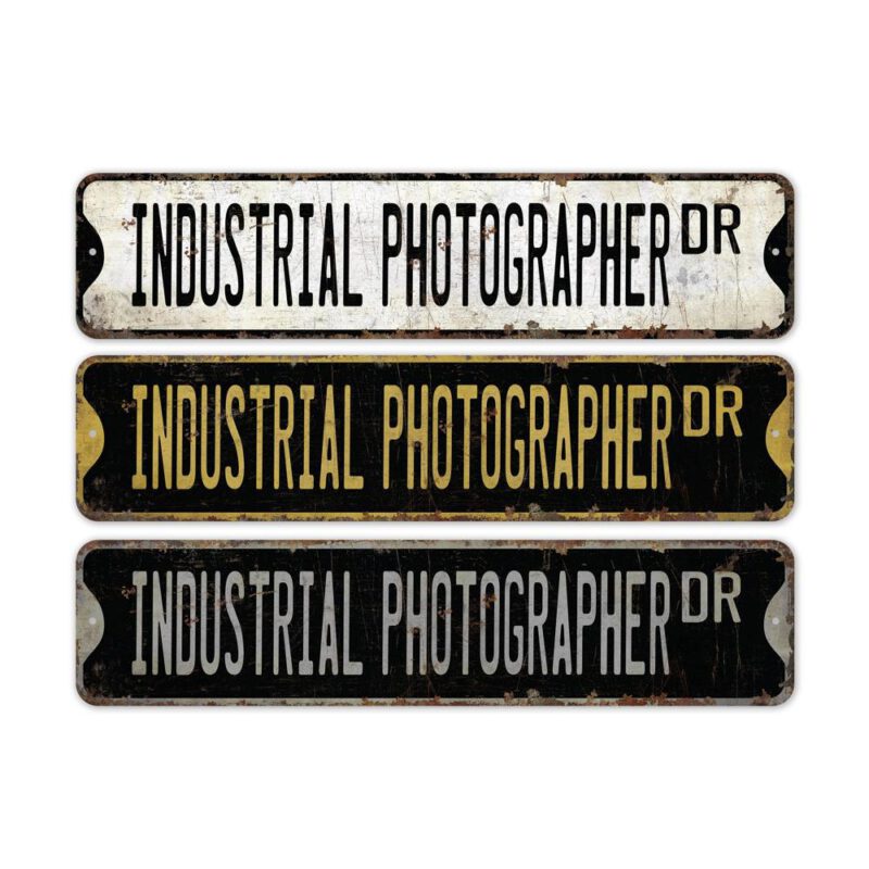 Industrial-Photographer-Premium-Quality-Rustic-Metal-Sign-2