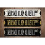 Insurance-Claim-Adjuster-Premium-Quality-Rustic-Metal-Sign-Images