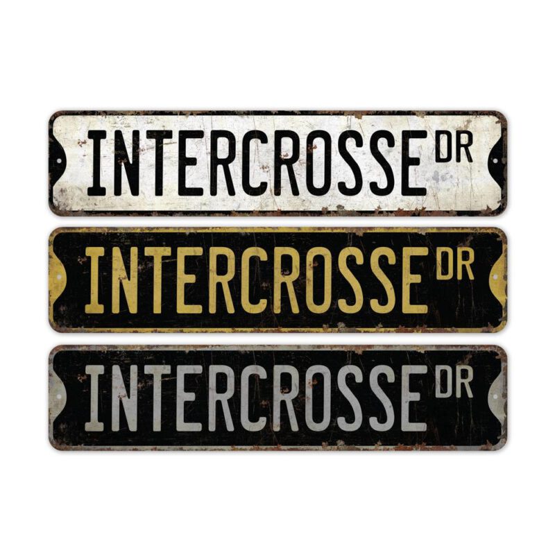 Intercrosse-Premium-Quality-Rustic-Metal-Sign-2