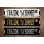 International-Trade-Economist-Premium-Quality-Rustic-Metal-Sign-Images