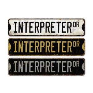 Interpreter-Premium-Quality-Rustic-Metal-Sign-2