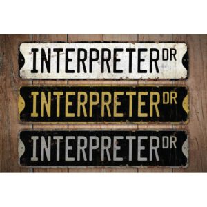 Interpreter-Premium-Quality-Rustic-Metal-Sign-Images