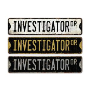 Investigator-Premium-Quality-Rustic-Metal-Sign-2