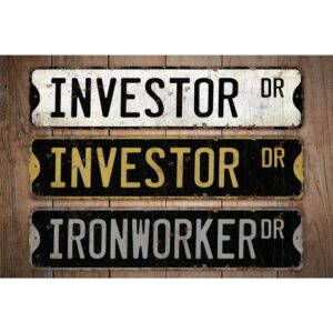 Investor-Premium-Quality-Rustic-Metal-Sign-Images