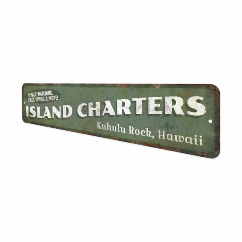 Island-Charters-Sign-Premium-Quality-Rustic-Metal-Sign-4