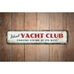 Island-Yacht-Club-Sign-Premium-Quality-Rustic-Metal-Sign-Images