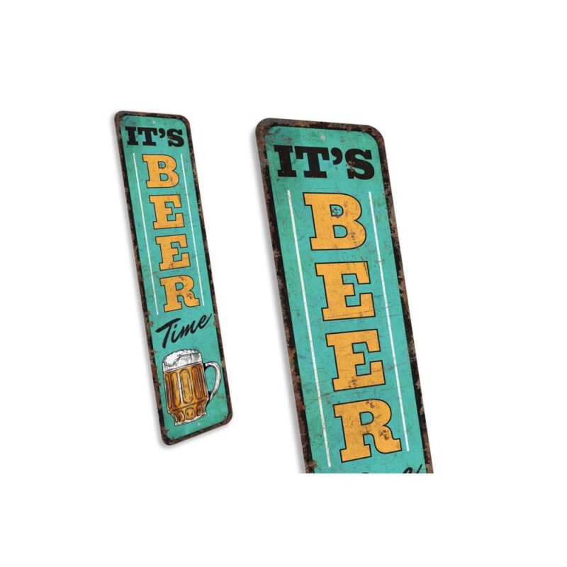 Its-Beer-Time-Sign-Premium-Quality-Rustic-Metal-Sign-3