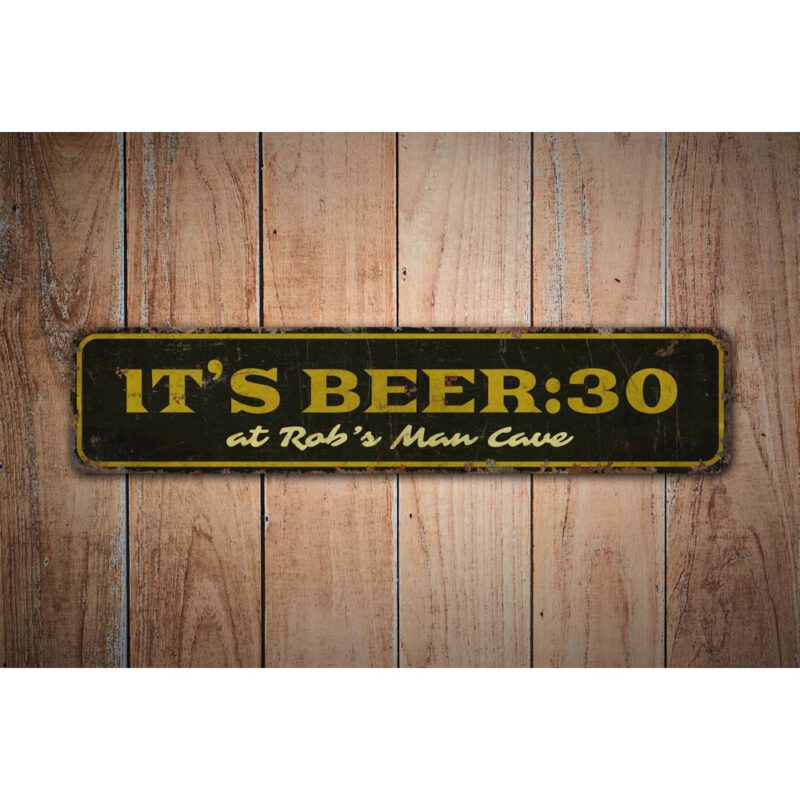 Its-Beer30-Premium-Quality-Rustic-Metal-Sign-Images