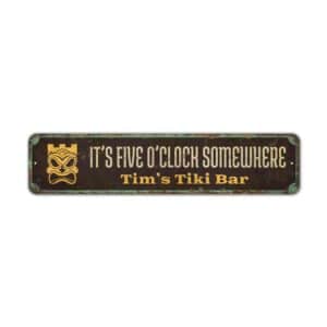 Its-Five-OClock-Somewhere-Premium-Quality-Rustic-Metal-Sign-2