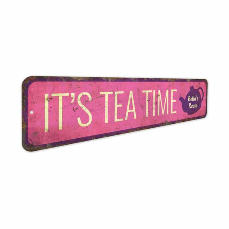 Its-Tea-Time-Premium-Quality-Rustic-Metal-Sign-3