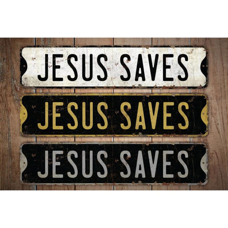 Jesus-Saves-Premium-Quality-Rustic-Metal-Sign-Images