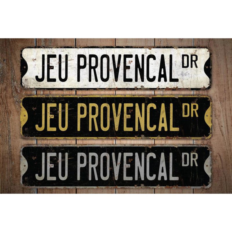 Jeu-Provencal-Premium-Quality-Rustic-Metal-Sign-Images