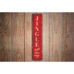 Jingle-All-the-Way-Sign-Premium-Quality-Rustic-Metal-Sign-Images